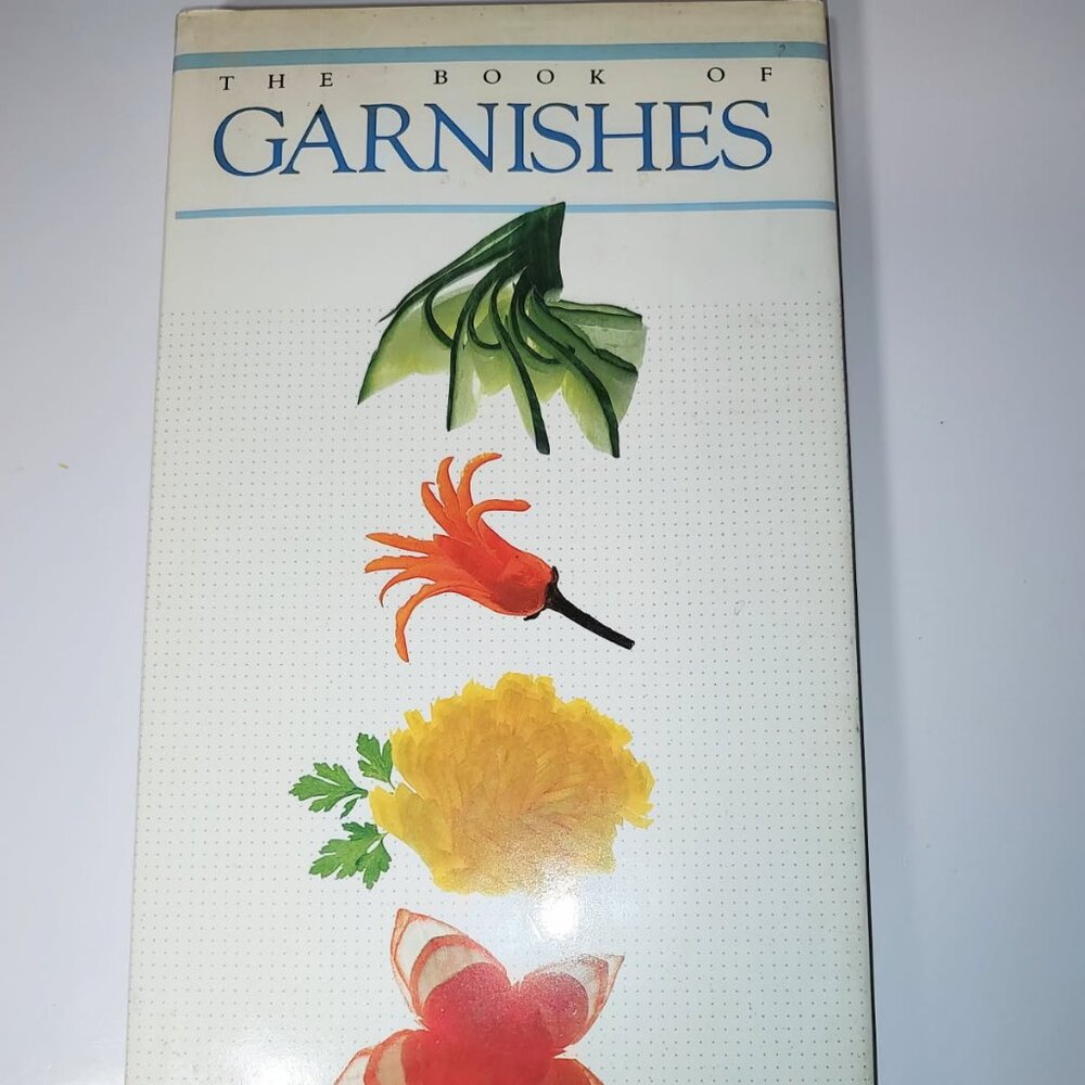 The Book of Garnishes by June Budge-HC with Jacket-Fair